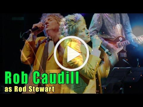 Rob Caudill as Rod Stewart - RoB as RoD - Live Showreel