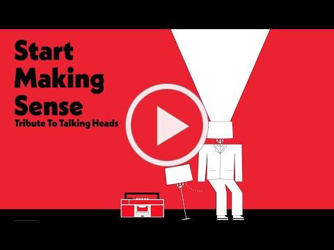 Start Making Sense: Talking Heads Tribute - Live at Paramount Theatre - Encore - 10.18.19