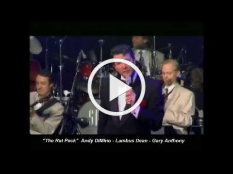 Direct From Las Vegas The Rat Pack Starring Andy DiMino Lambus Dean Gary Anthony